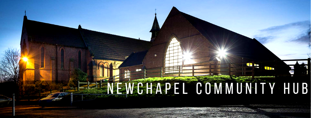 NEWCHAPEL HUB NEWCHAPEL HUB